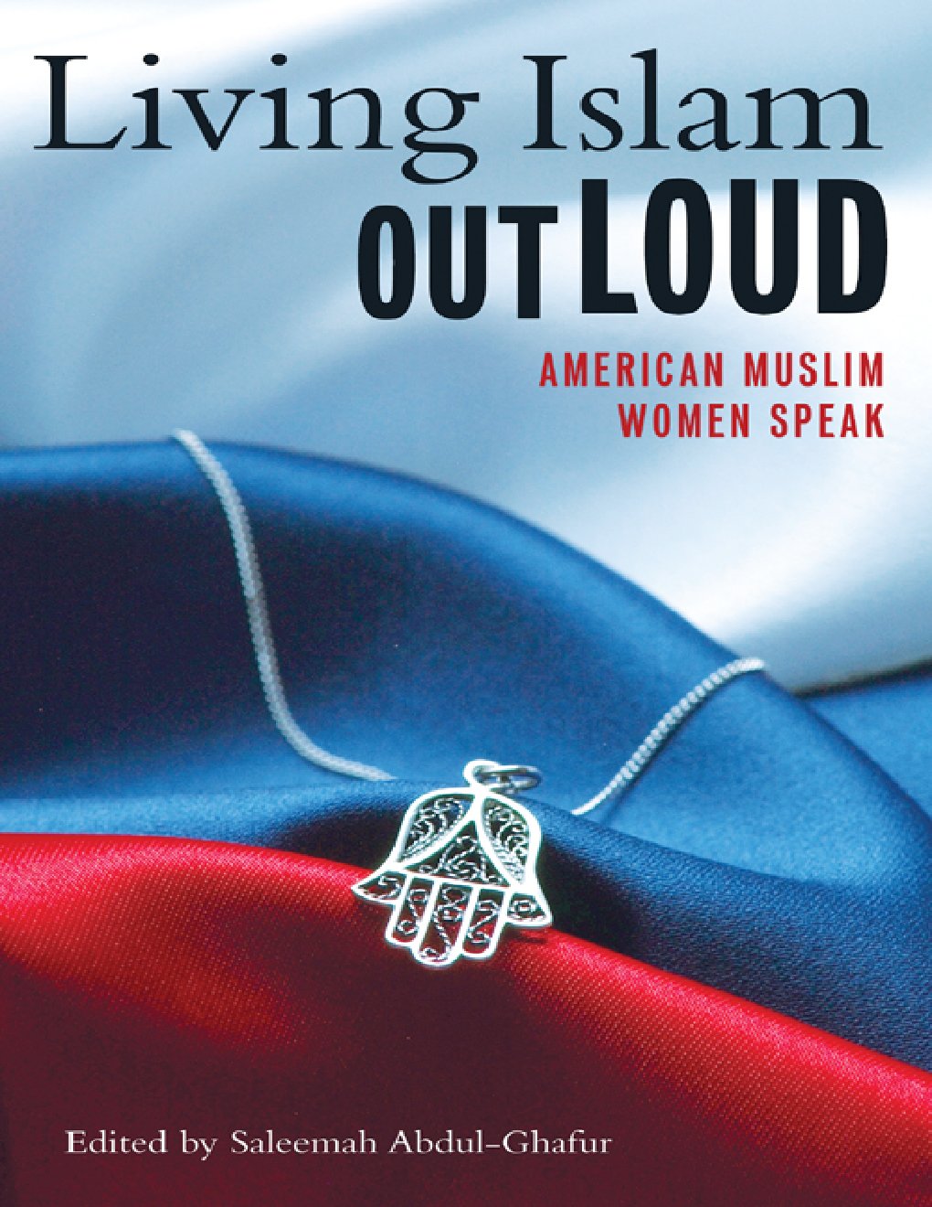 Cover of Living Islam Out Loud