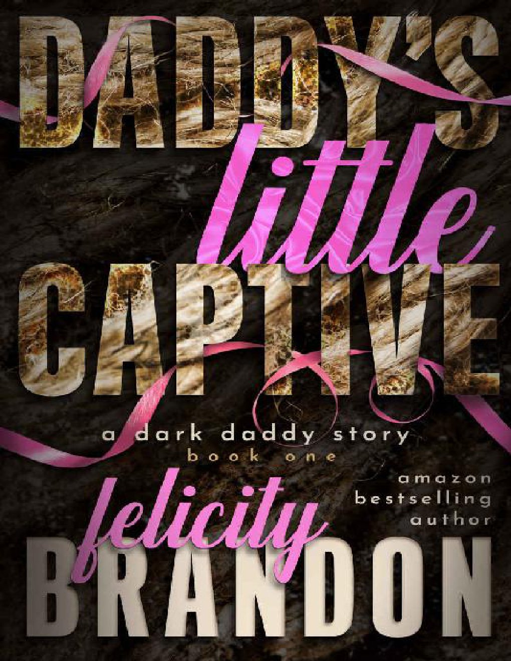 Cover of Daddy's Little Captive: A Dark Daddy Romance