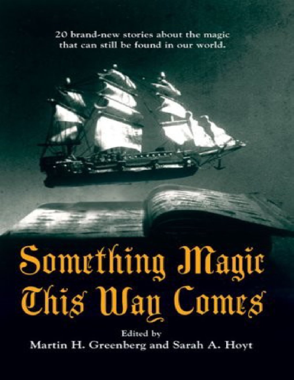 Cover of Something Magic This Way Comes