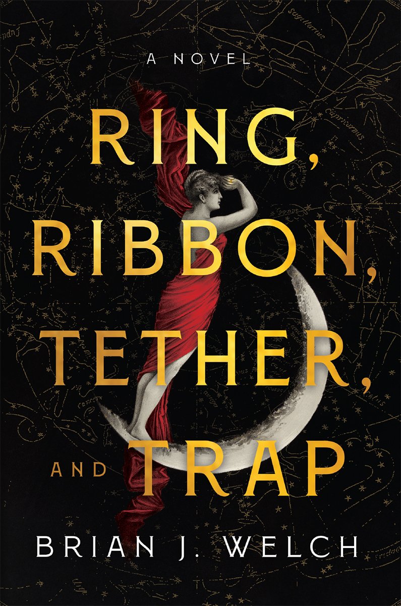 Cover of Ring, Ribbon, Tether, and Trap