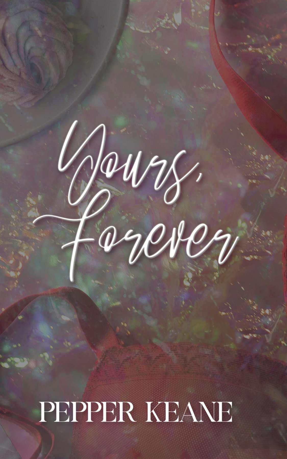Cover of Yours, Forever