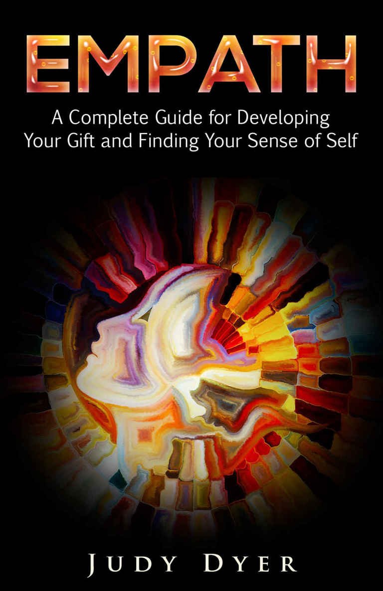 Cover of Empath: A Complete Guide for Developing Your Gift and Finding Your Sense of Self