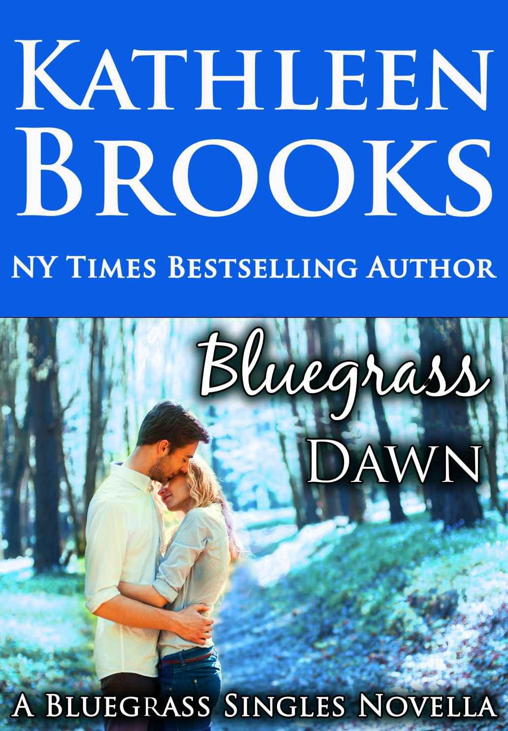 Cover of Bluegrass Dawn: Bluegrass Single #2 (Bluegrass Singles)