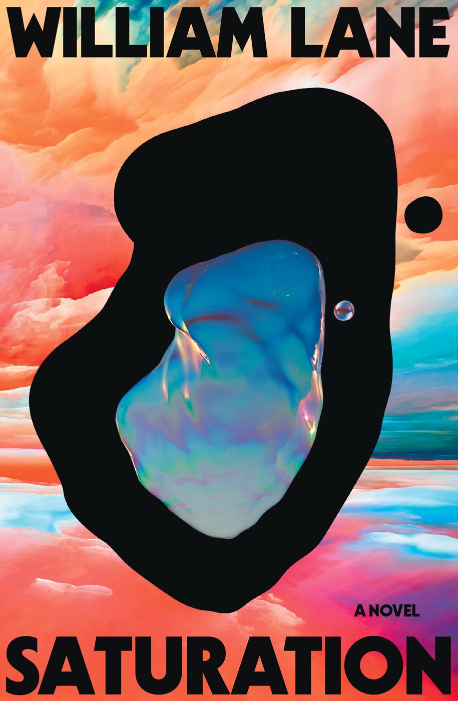 Cover of Saturation: A Novel