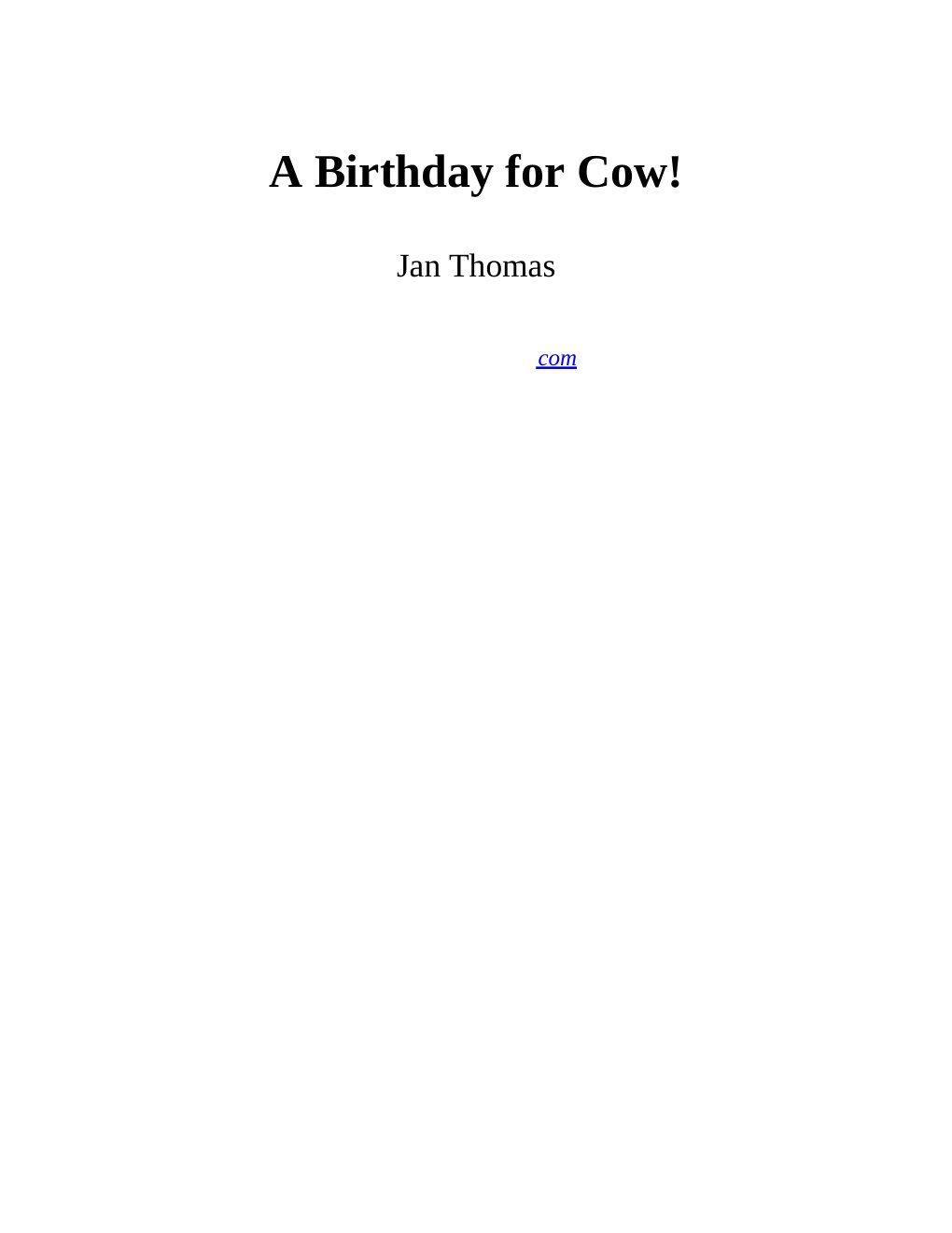 Cover of A Birthday for Cow!