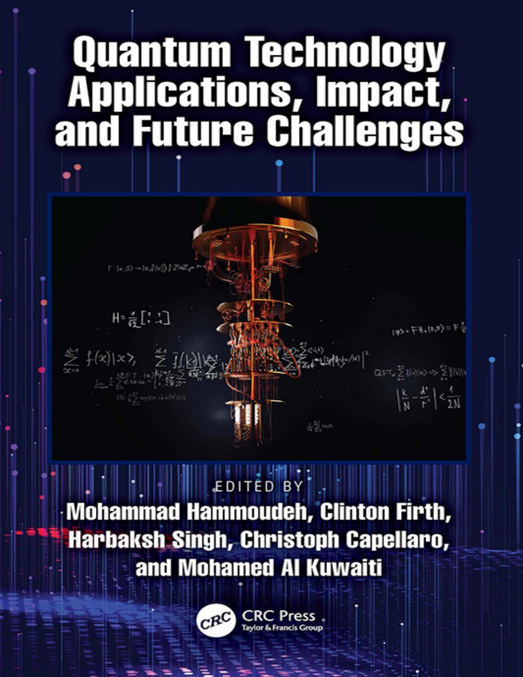 Cover of Quantum Technology Applications, Impact, and Future Challenges