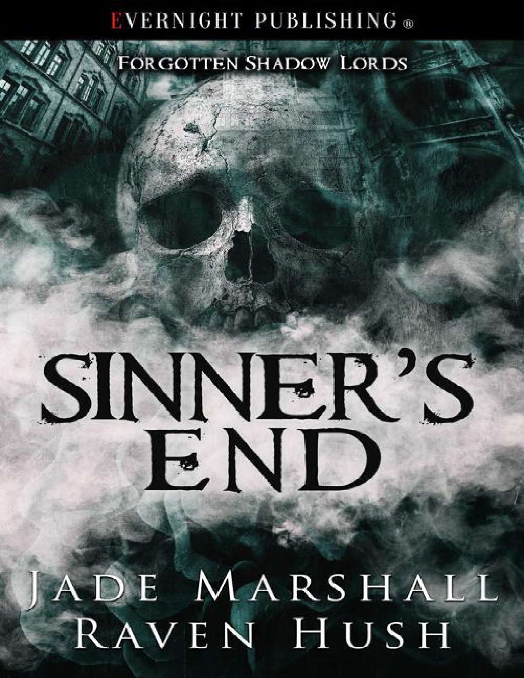 Cover of Sinner's End (Forgotten Shadow Lords Book 1)