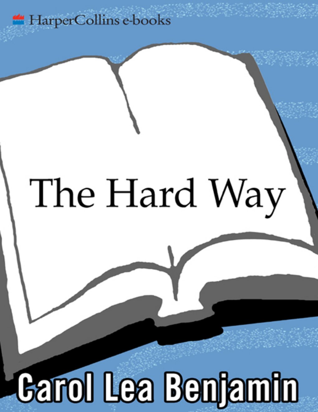 Cover of The Hard Way