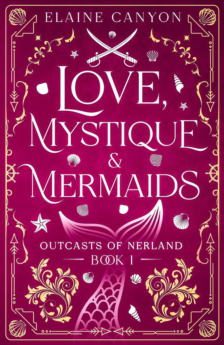 Cover of Love, Mystique & Mermaids