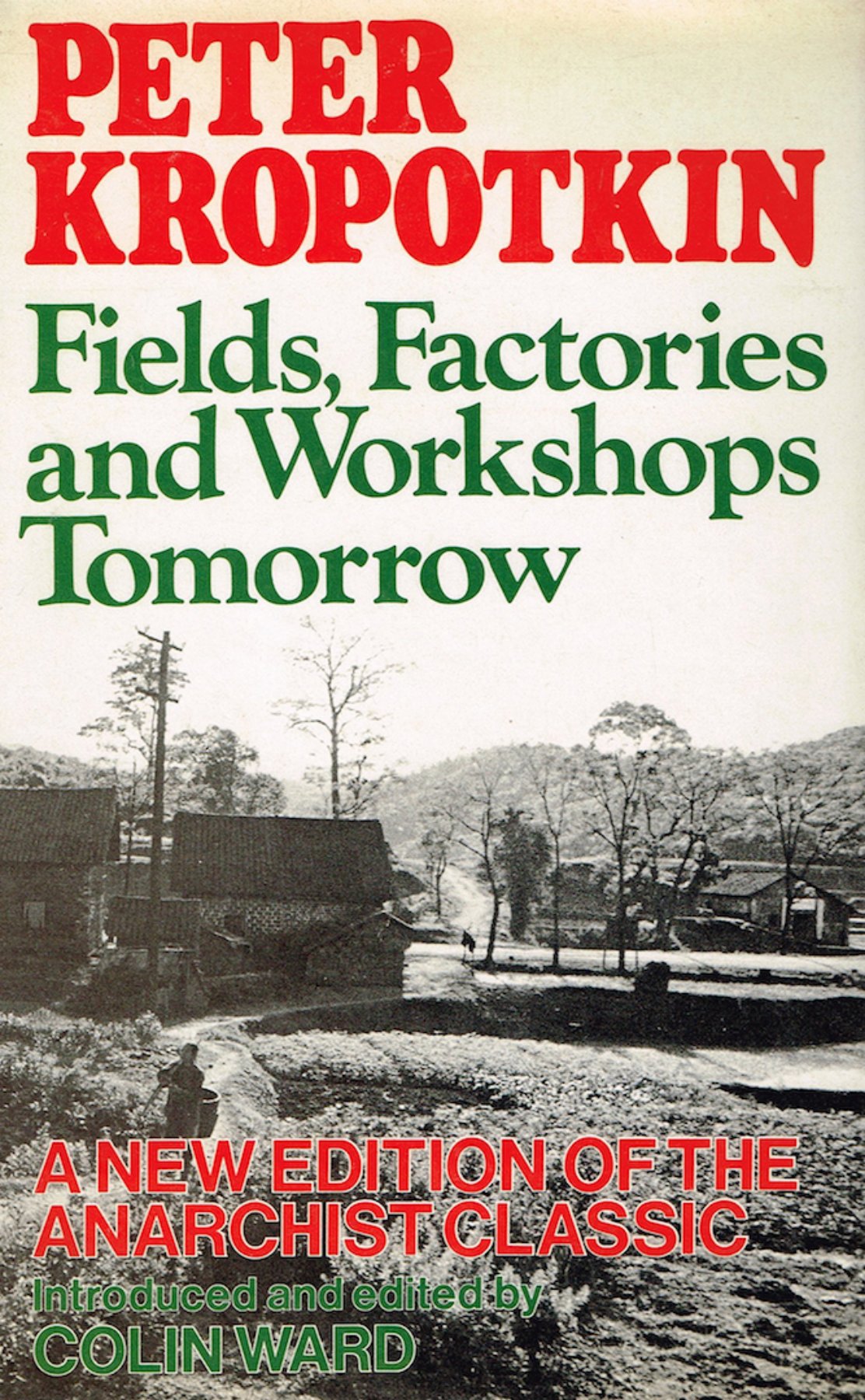 Cover of Fields, Factories and Workshops Tomorrow