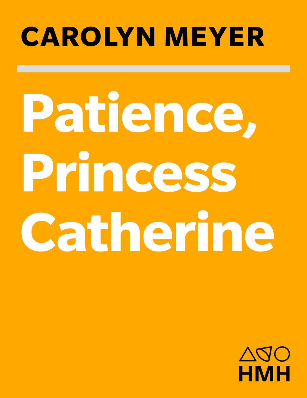 Cover of Patience, Princess Catherine