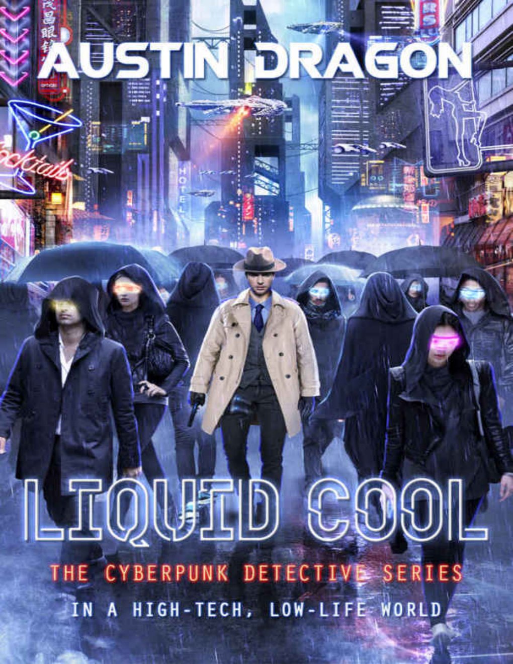 Cover of Liquid Cool: The Cyberpunk Detective Series