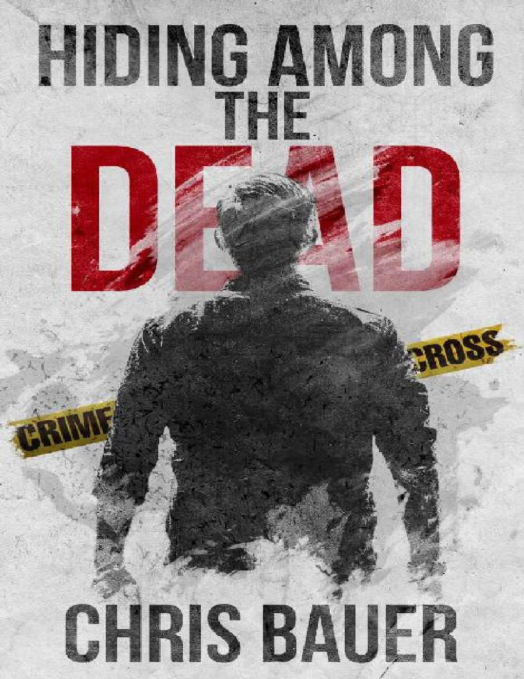 Cover of Hiding Among the Dead