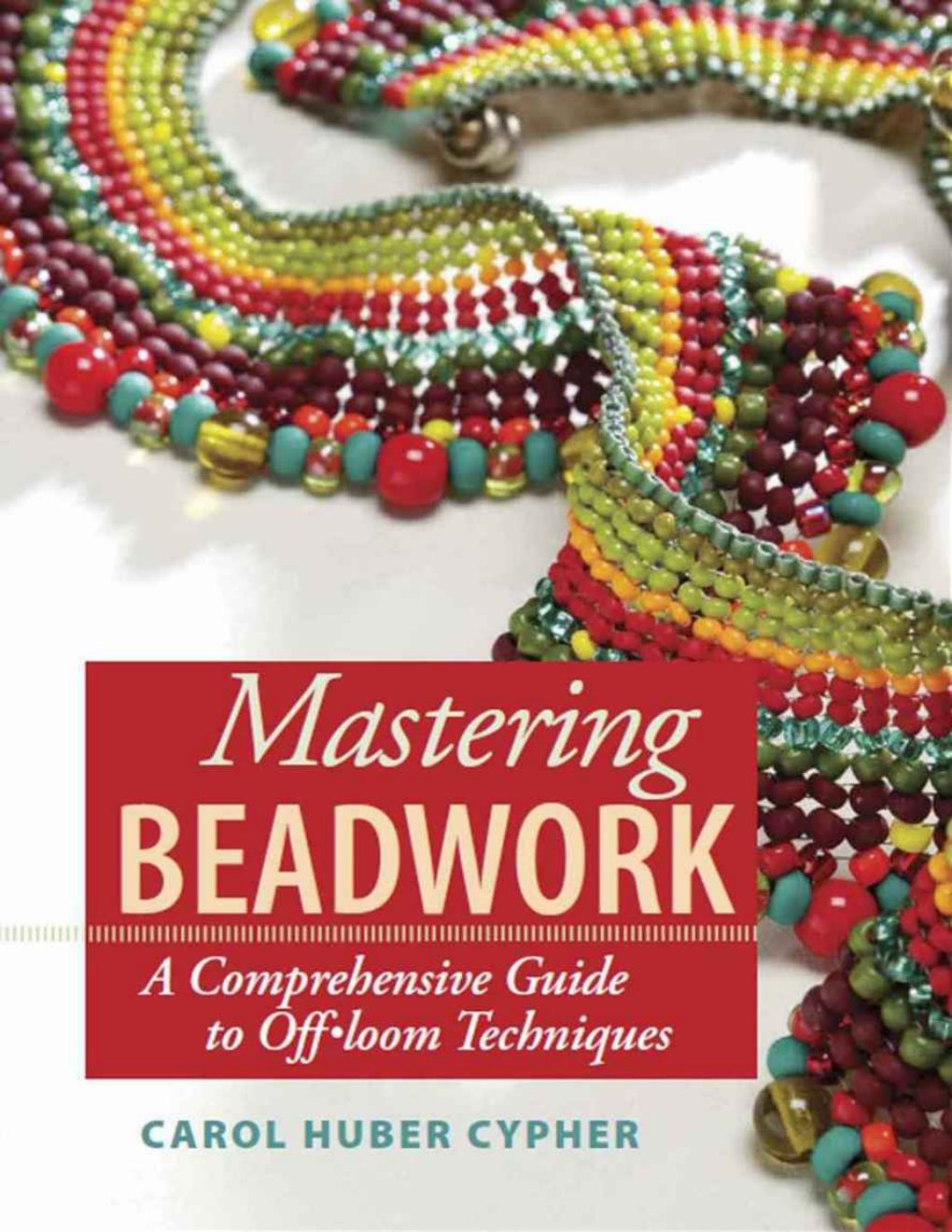 Cover of Mastering Beadwork