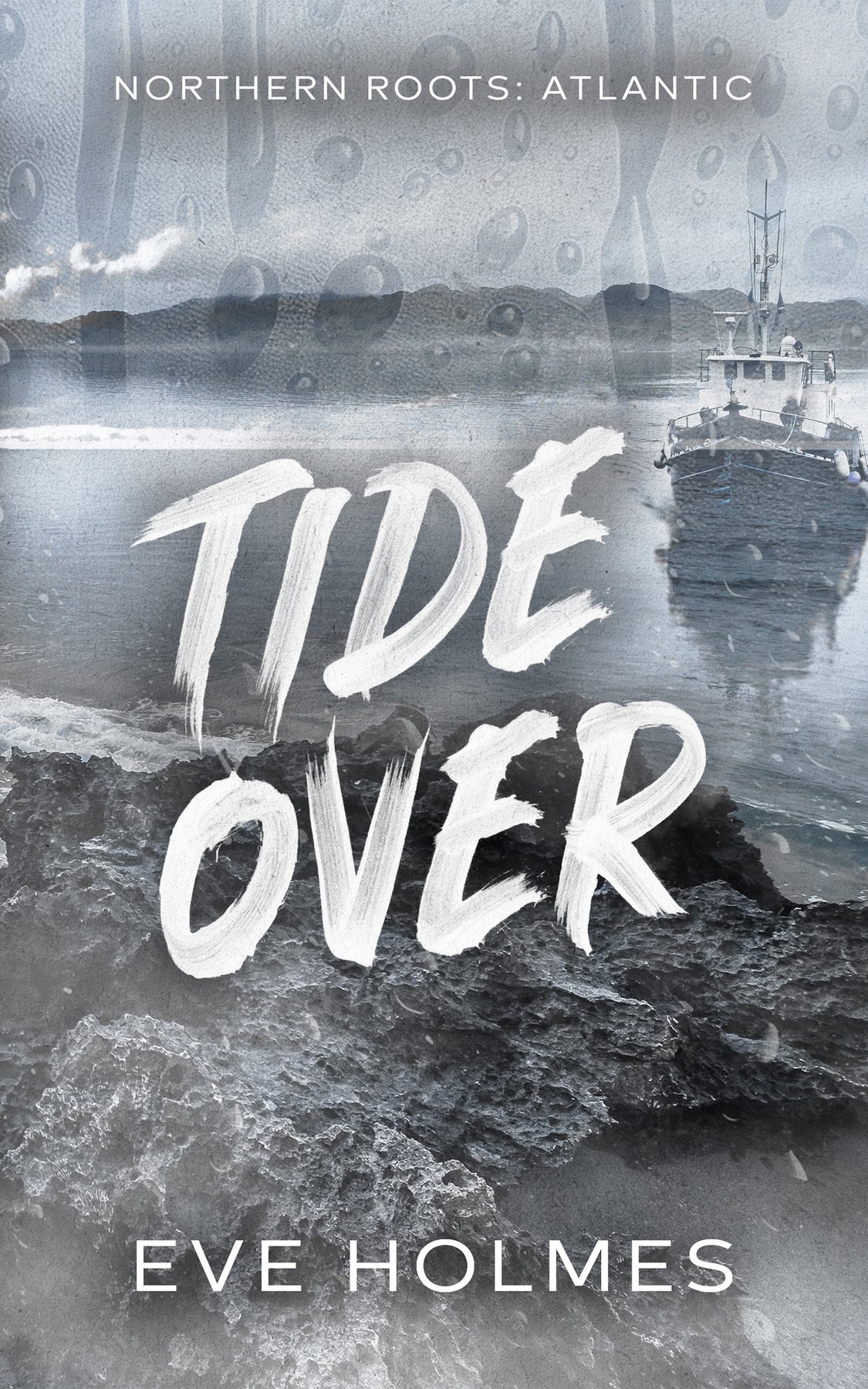Cover of Tide Over (Northern Roots: Atlantic)