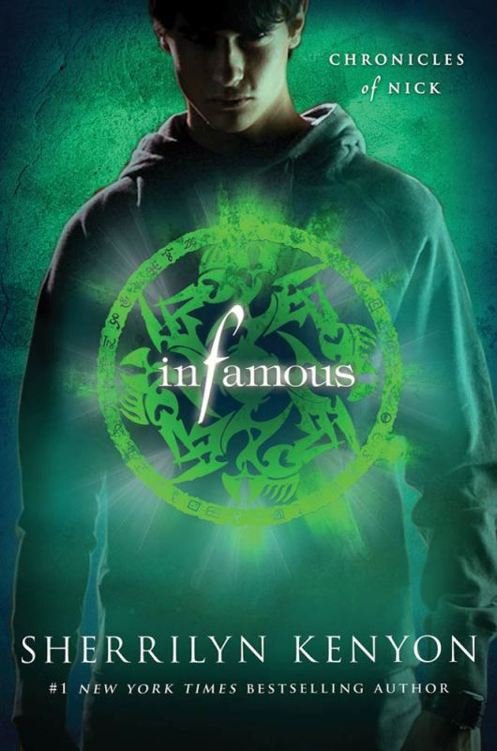 Cover of Chronicles of Nick 03 - Infamous