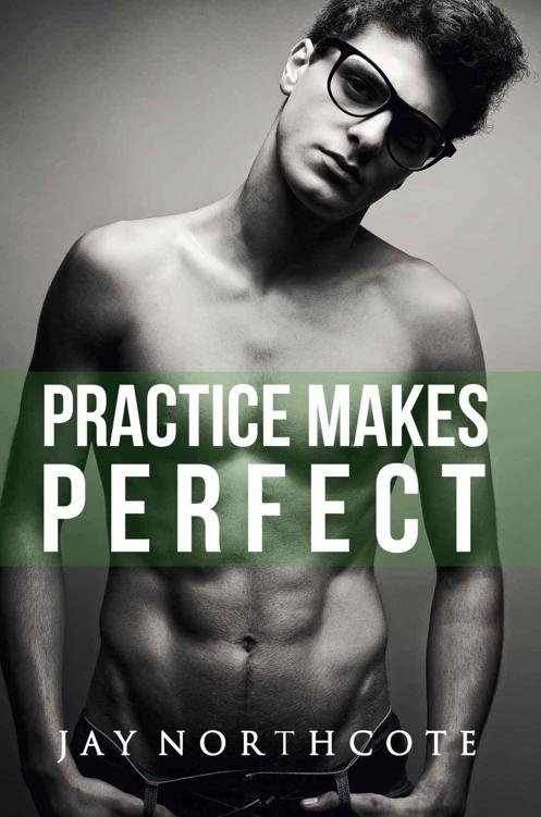 Cover of Practice Makes Perfect (Housemates Book 3)