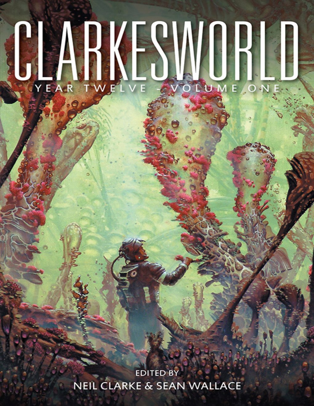 Cover of Clarkesworld Year Twelve