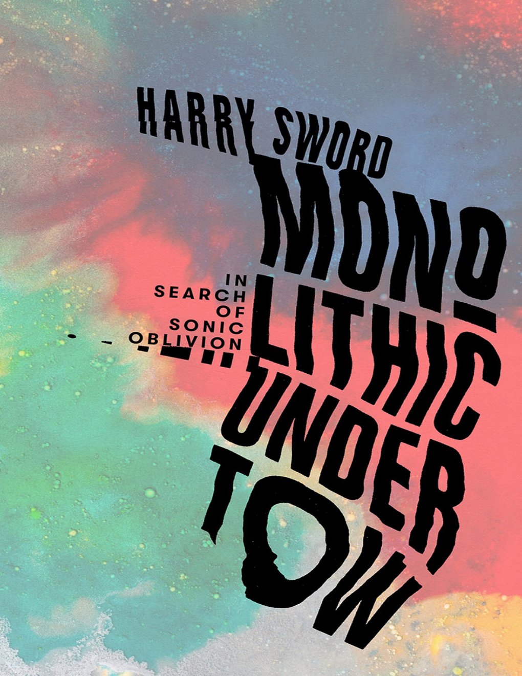 Cover of Monolithic Undertow