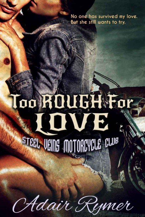 Cover of Too Rough For Love