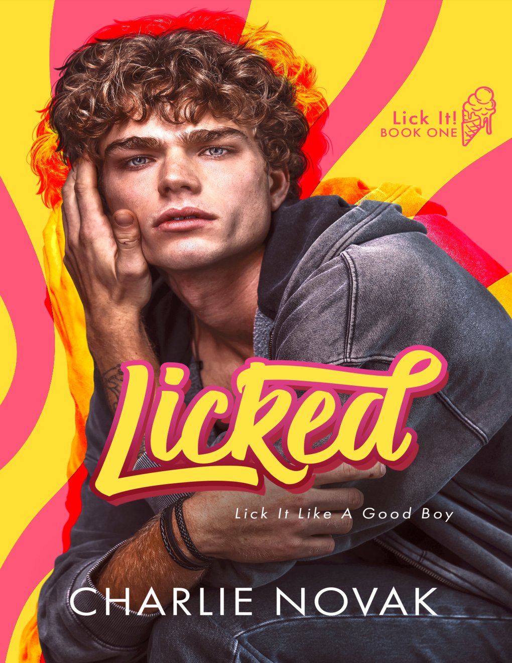 Cover of Licked (Lick It! Book 1)