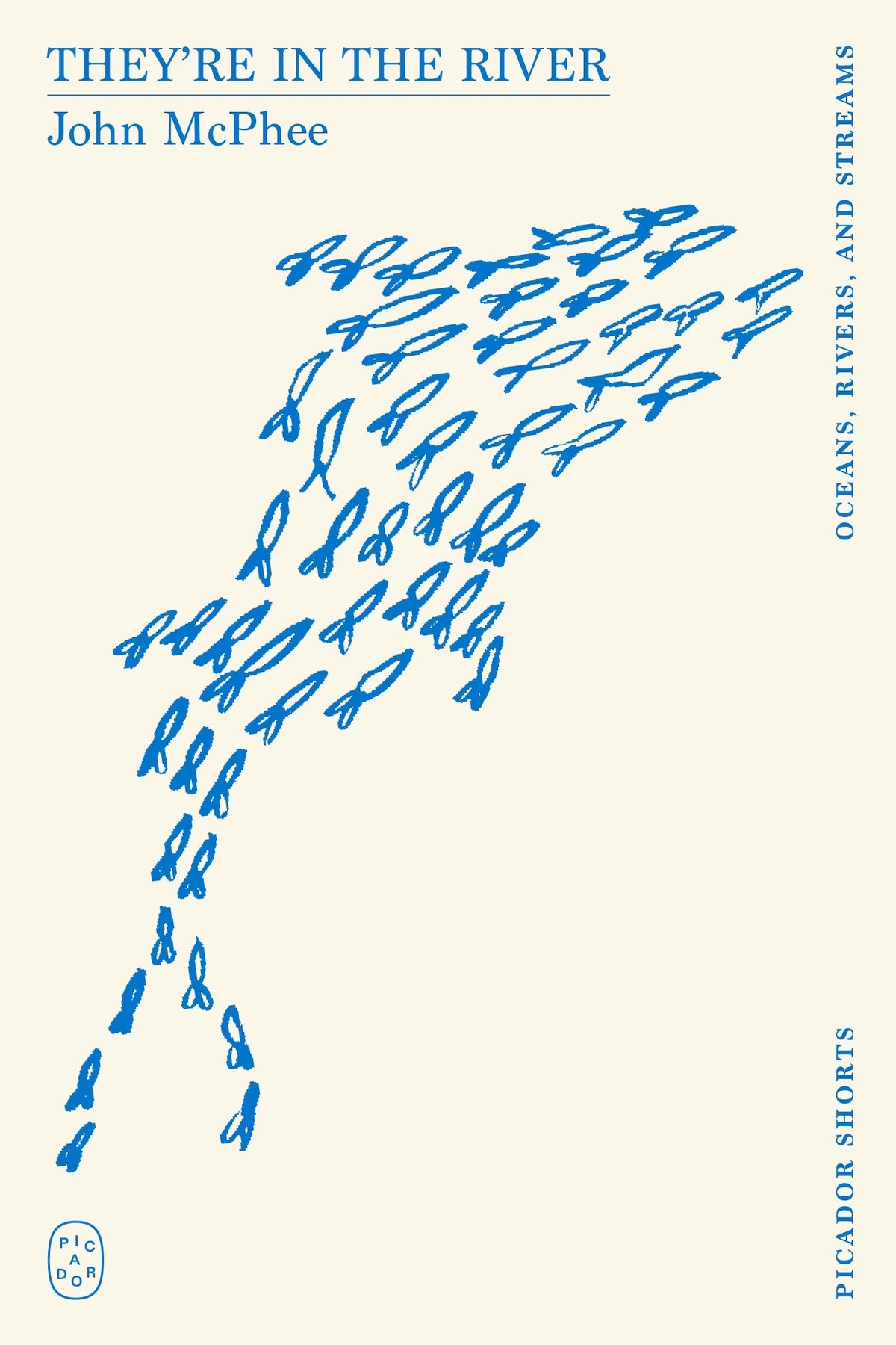 Cover of They're in the River