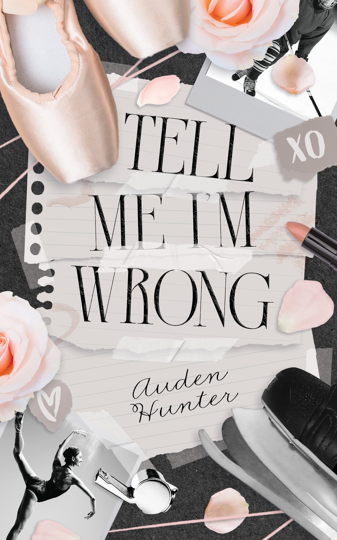 Cover of Tell Me I'm Wrong (Invisible String Series)