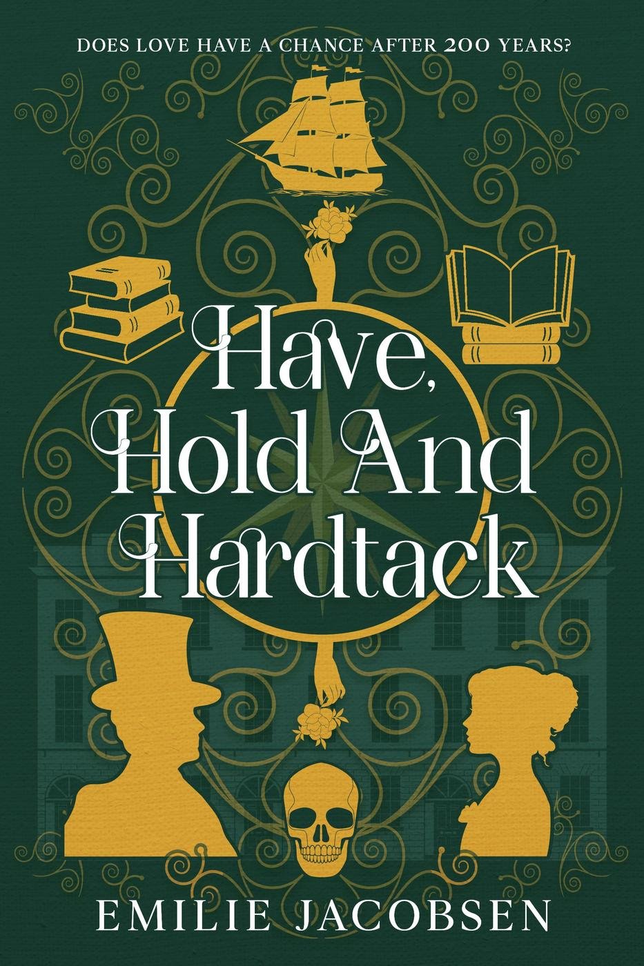Cover of Have, Hold and Hardtack