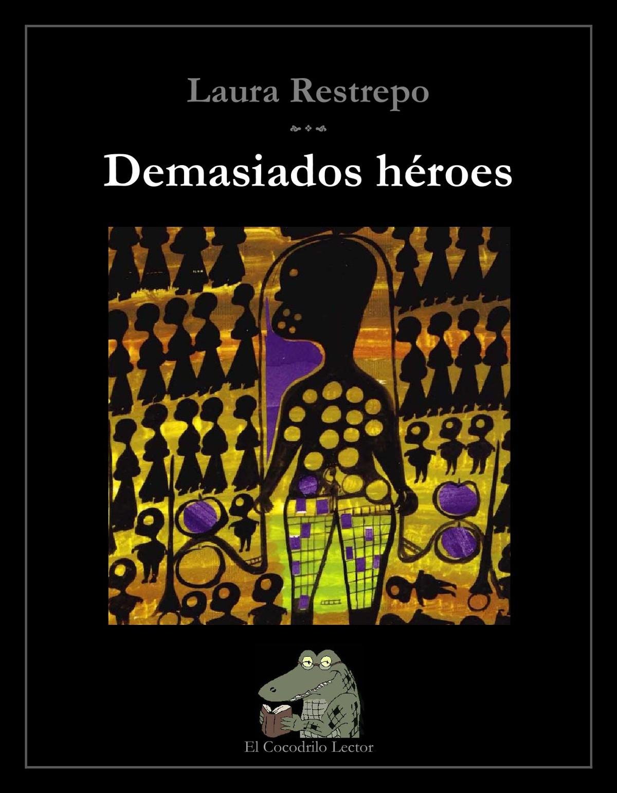 Cover of Demasiados Héroes