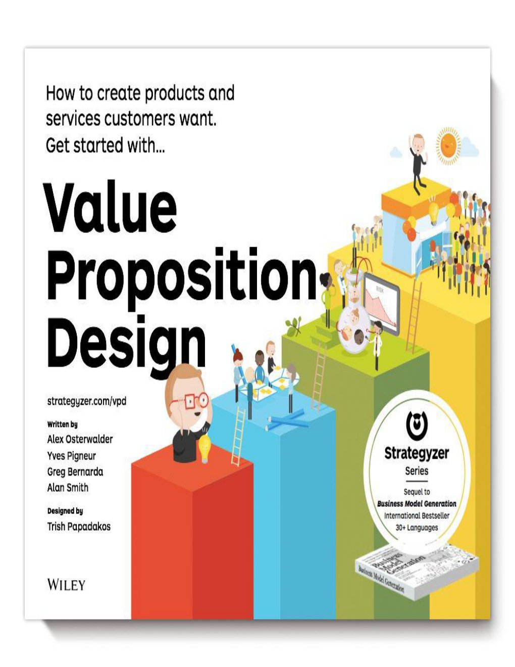 Cover of Value Proposition Design: How to Create Products and Services Customers Want (Strategyzer)