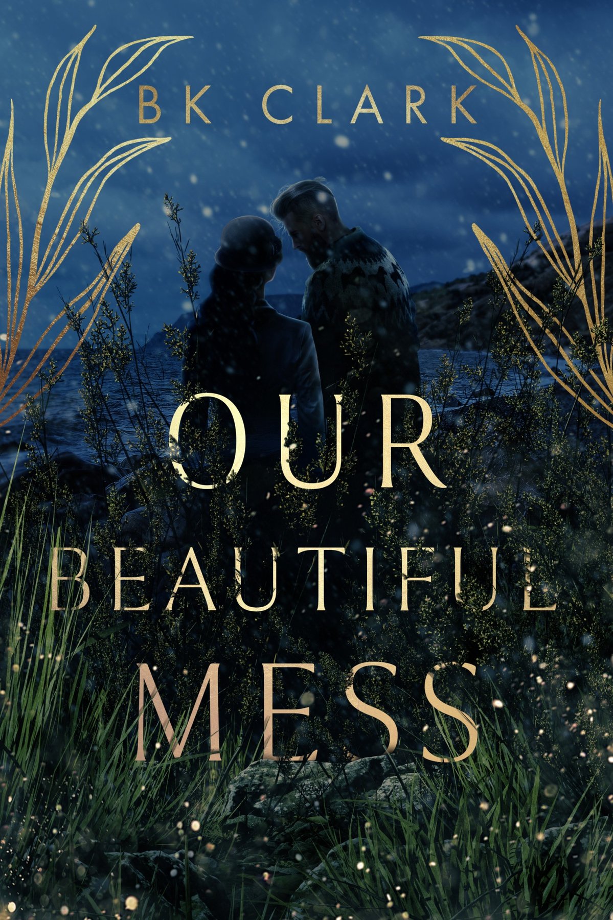 Cover of Our Beautiful Mess