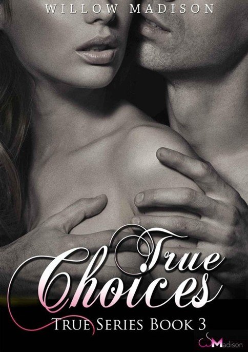 Cover of True Choices