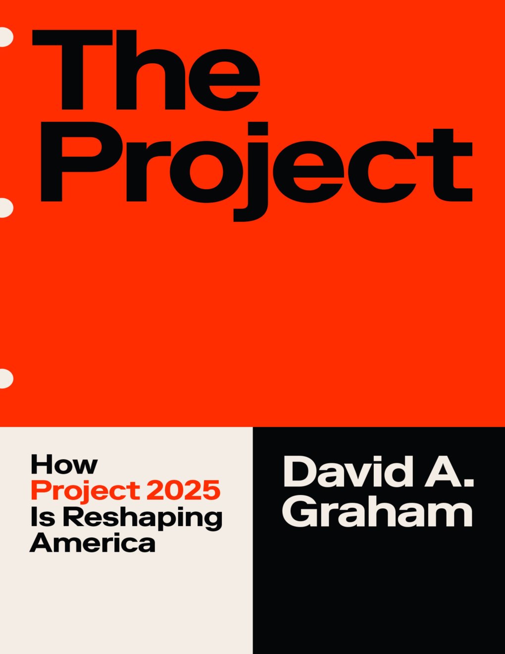 Cover of The Project: How Project 2025 Is Reshaping America