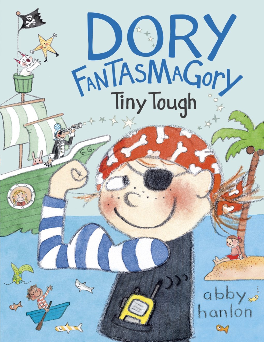 Cover of Dory Fantasmagory: Tiny Tough