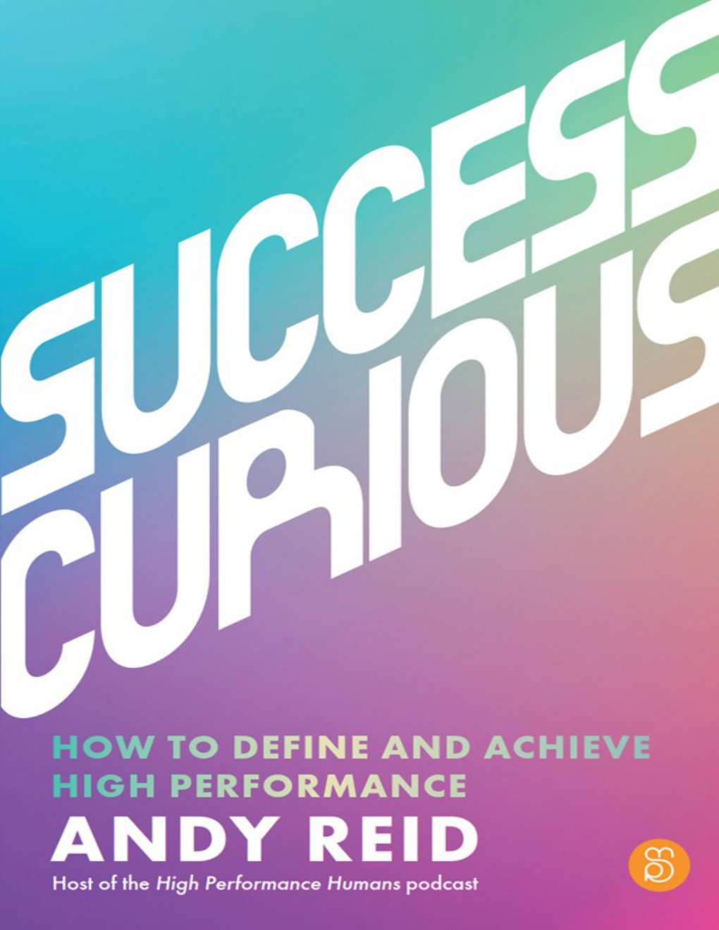 Cover of SUCCESS CURIOUS