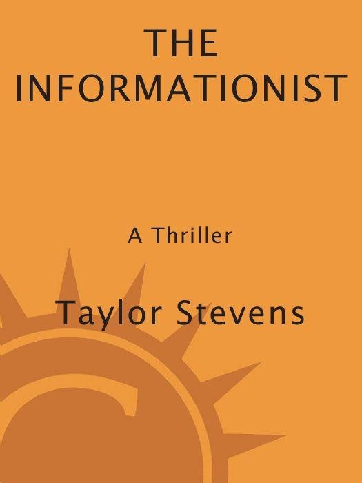 Cover of The Informationist: A Thriller