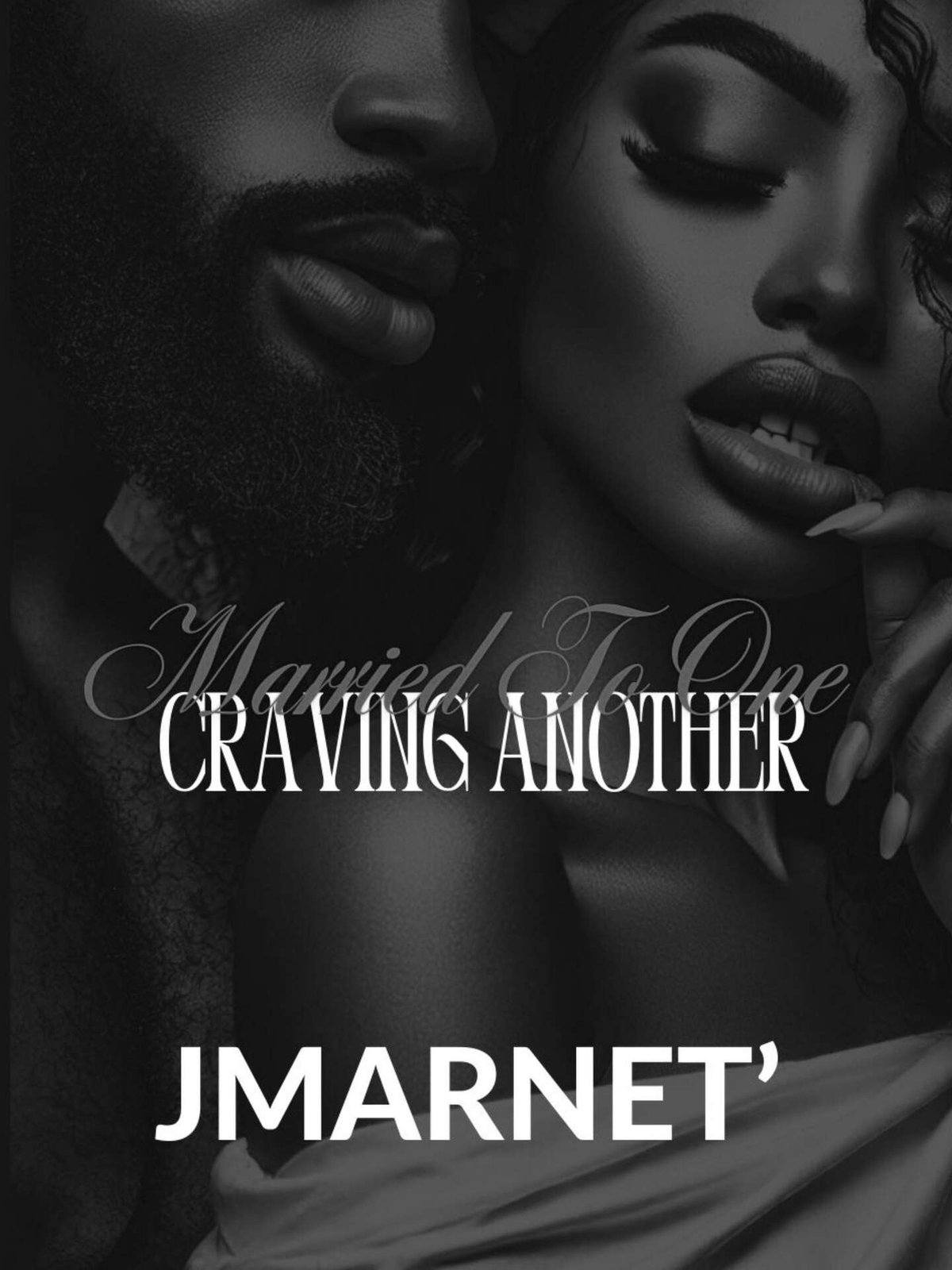 Cover of Married To One, Craving Another