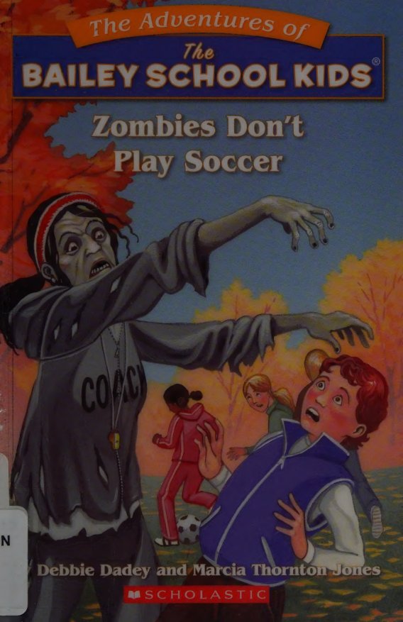 Cover of Zombies don't play soccer