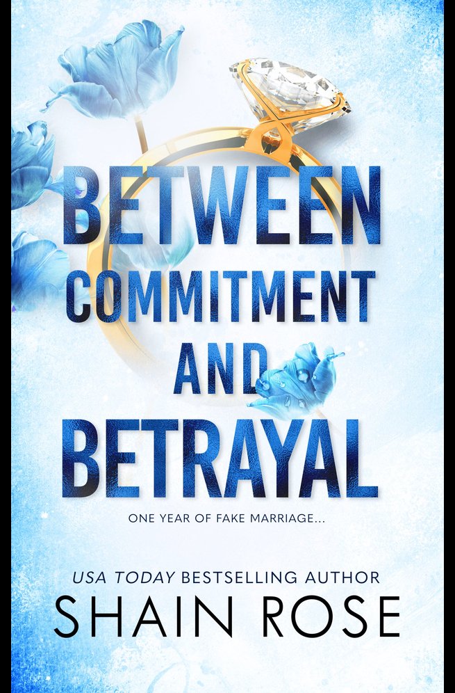 Cover of Between Commitment and Betrayal: An Arranged Marriage Romance