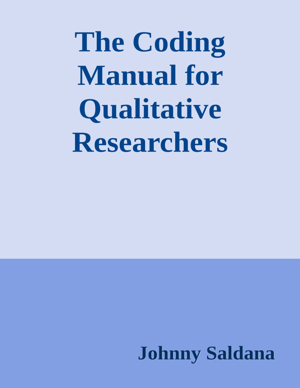 Cover of The Coding Manual for Qualitative Researchers (2021)