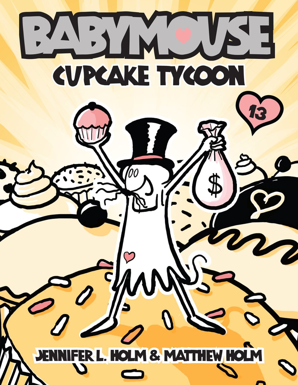 Cover of Babymouse #13: Cupcake Tycoon