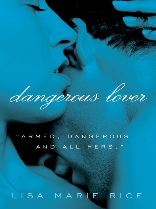 Cover of Dangerous Lover
