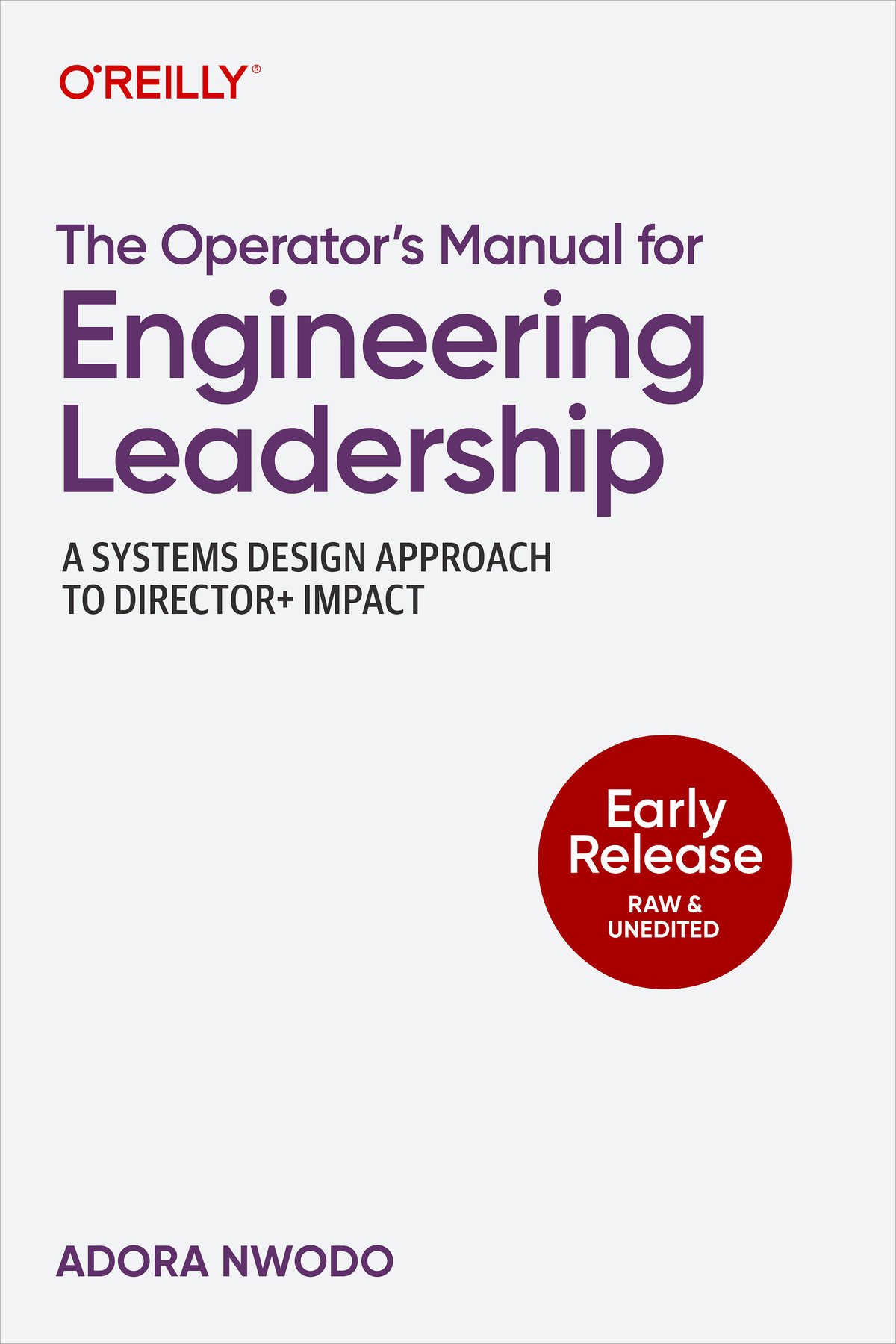 Cover of The Operator’s Manual for Engineering Leadership (for . .)