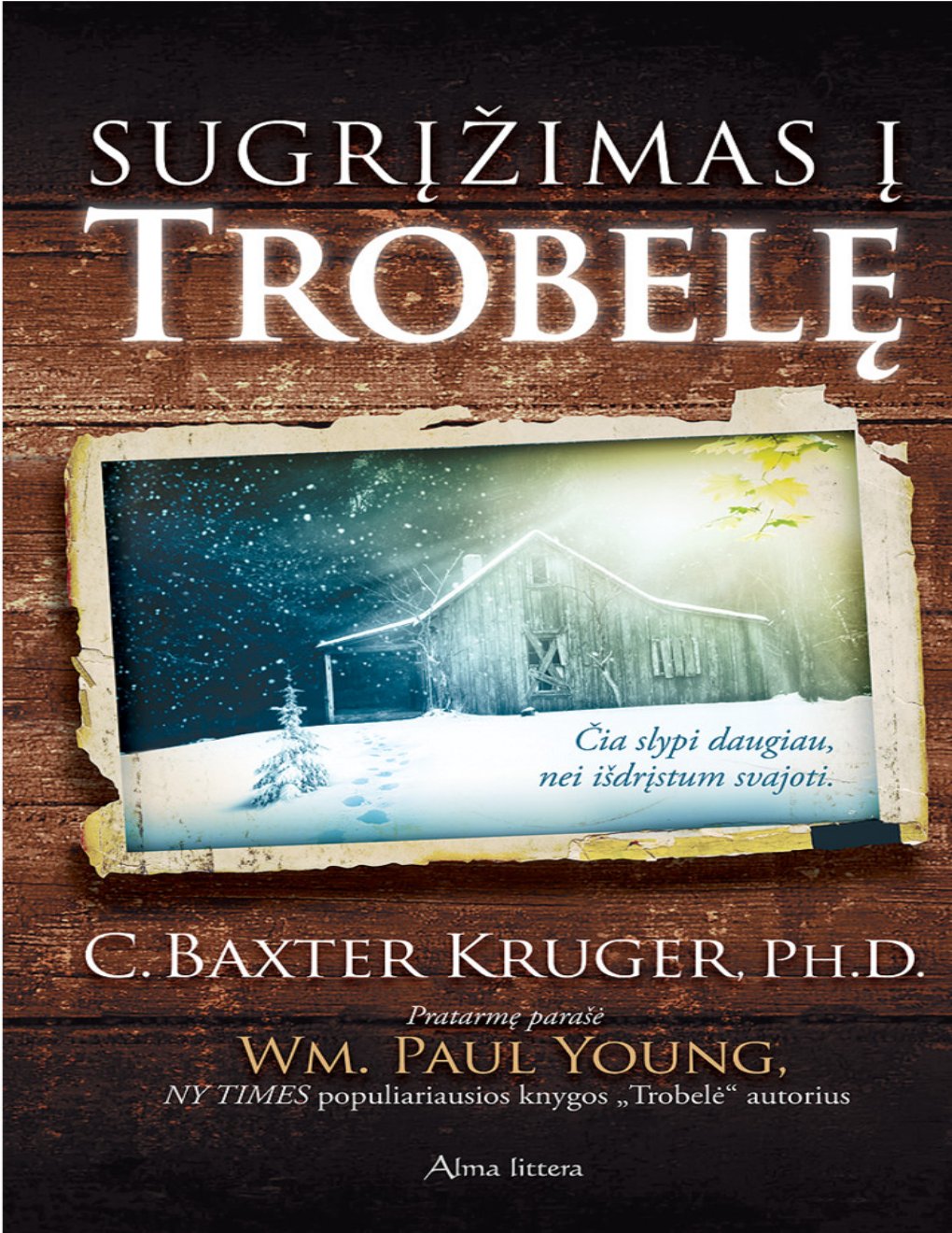 Cover of Sugrįžimas į trobelę