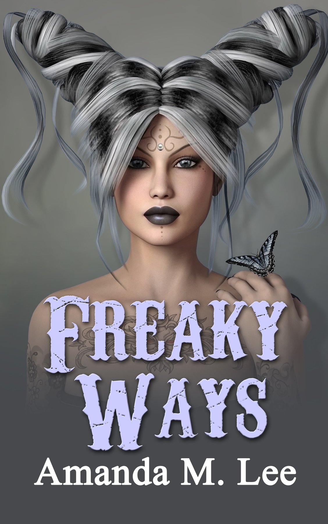 Cover of Freaky Ways
