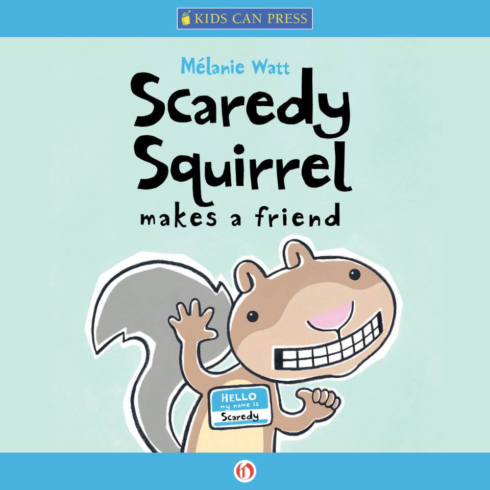 Cover of Scaredy Squirrel Makes a Friend