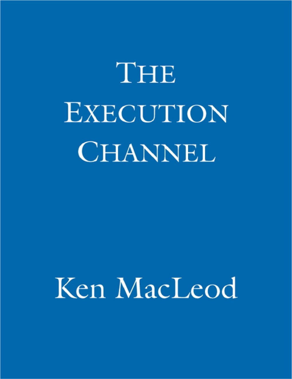 Cover of The Execution Channel (2007)