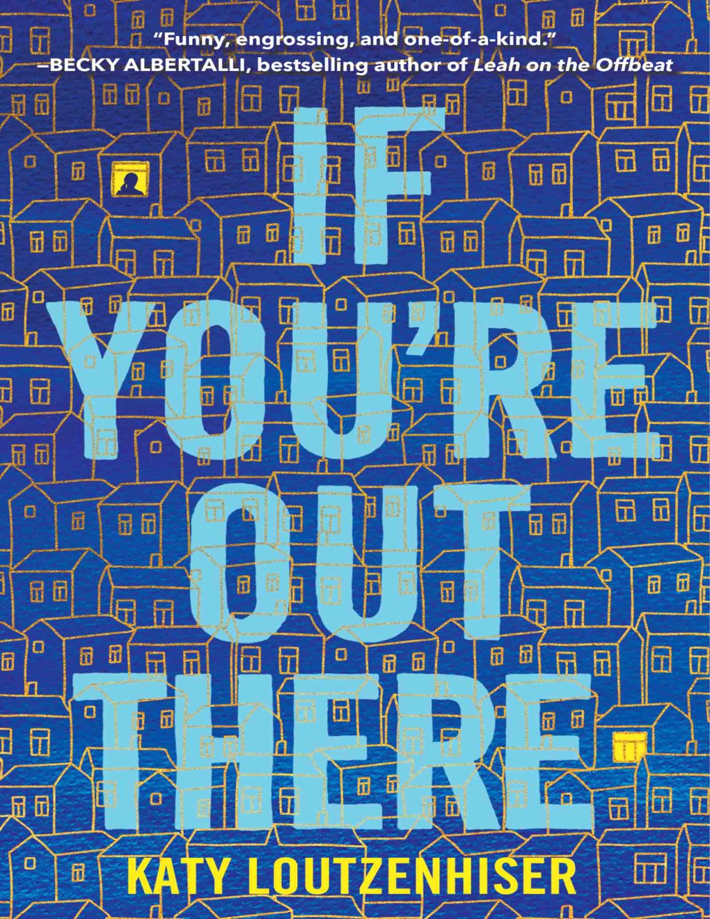 Cover of If You're Out There