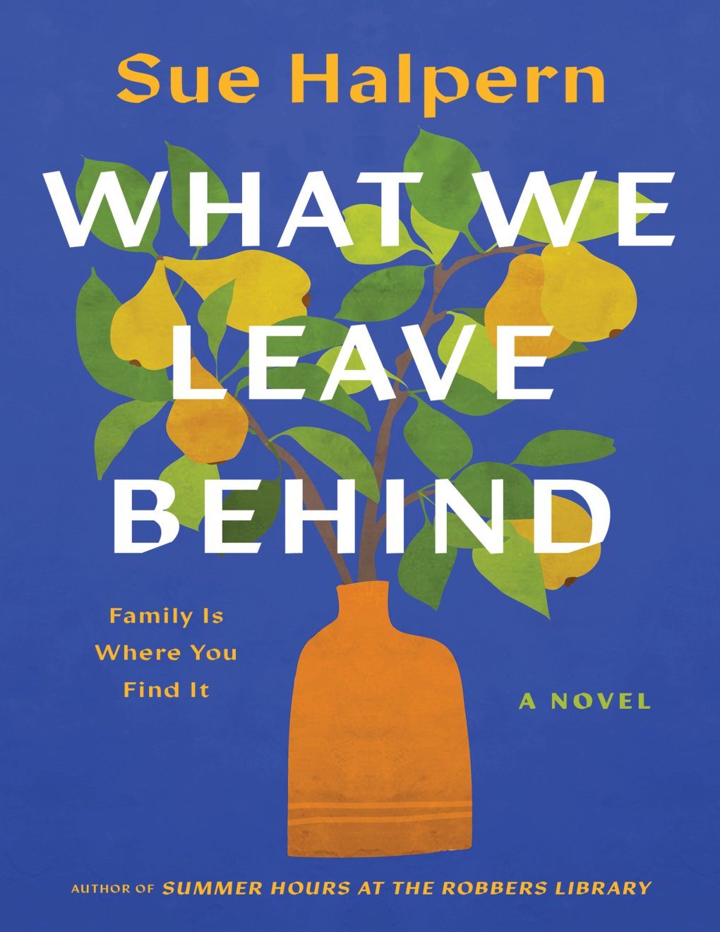 Cover of What We Leave Behind (1967)