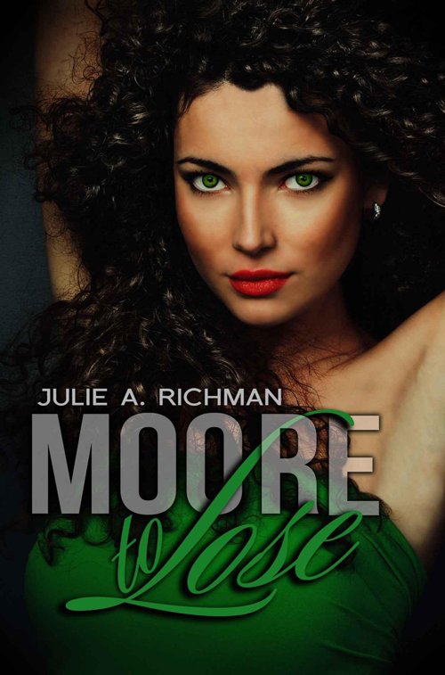 Cover of Moore to Lose